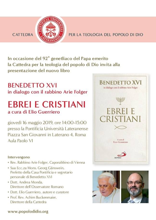 “Ebrei e Cristiani”, presentazione il 16 maggio alla Lateranense “Ebrei e Cristiani”, presentazione il 16 maggio alla Lateranense